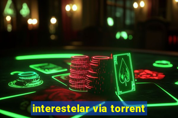 interestelar via torrent